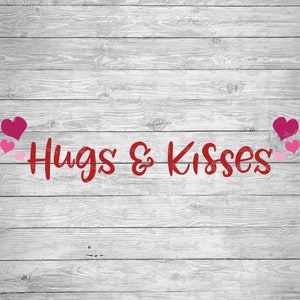 Hugs and Kisses SVG, EPS &PNG Files