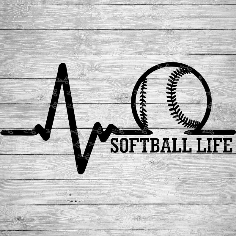 Softball Life SVG, EPS &PNG Files Etsy