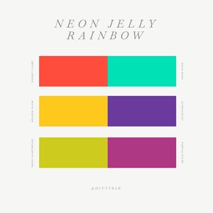 May include: A graphic design featuring color swatches with the text "NEON JELLY RAINBOW." The swatches are divided into pairs of colors: red and teal, yellow and purple, and chartreuse and magenta. The @dittybar logo is at the bottom.