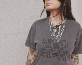 Overstimulated Vintage Graphic Tee | Mental Health T-shirt | Edgy Alternative Apparel |
