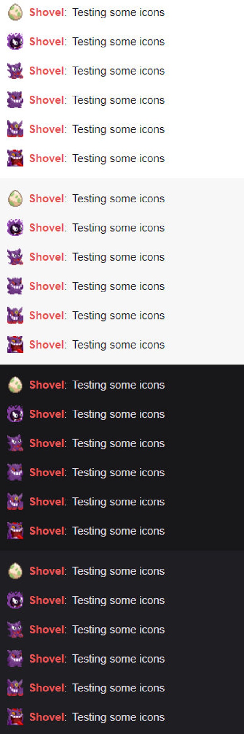 May include: A series of six different icons, each with a different colour and design. The icons are all in a row, and each one has the text "Shovel: Testing some icons" below it.