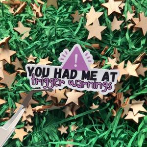 You Had Me At Trigger Warnings Sticker: Bookish Smut Lover Kindle Decal