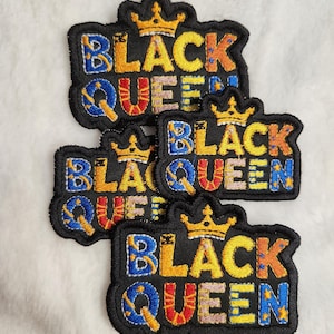 Black Queen Embroidered Patch: Iron On / Sew On