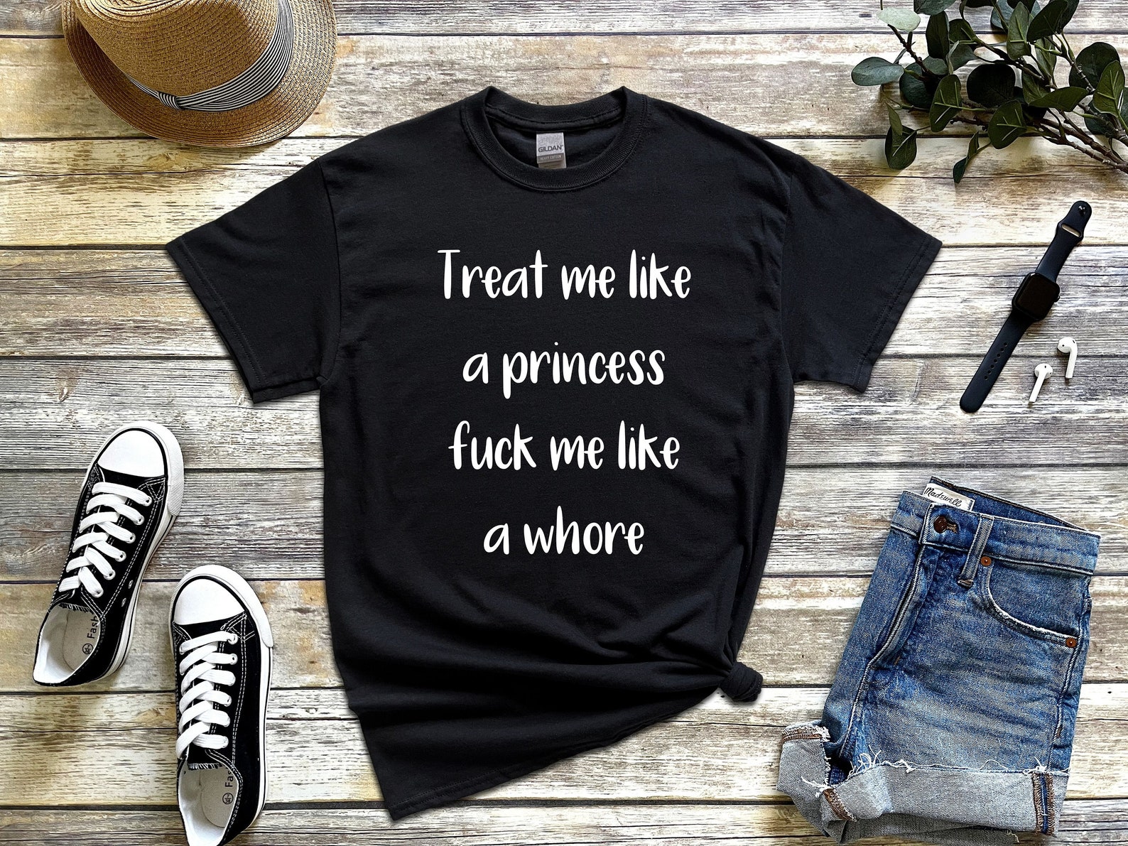 Treat Me Like A Princess Fuck Me Like A Whore Shirt Unisex Etsy