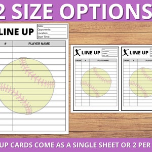 May include: Two printable softball line-up cards with a yellow softball graphic. The cards have spaces for the order, number, and player name. The text "LINE UP CARDS COME AS A SINGLE SHEET OR 2 PER PAGE" is at the bottom of the image.