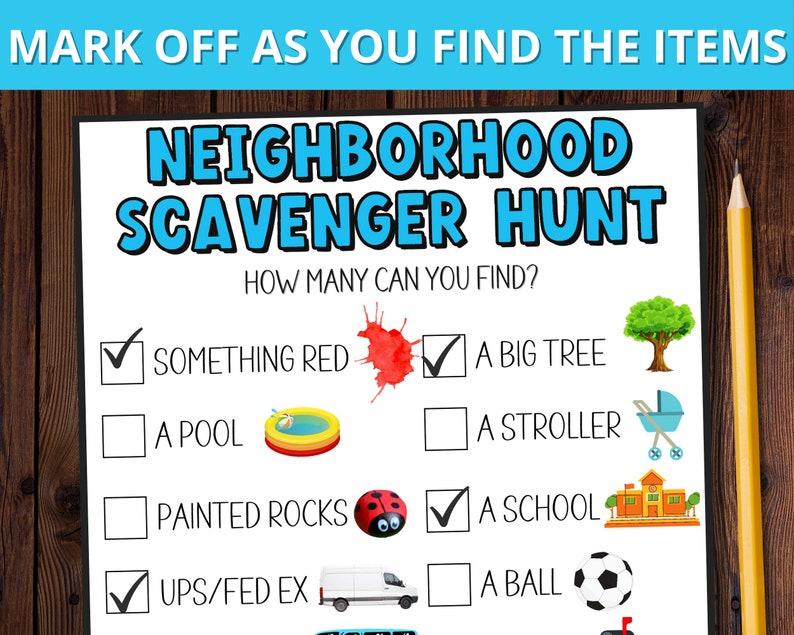 Op de afbeelding: Een witte, afdrukbare speurtochtchecklist met blauwe en zwarte tekst. De titel luidt "Neighborhood Scavenger Hunt". De checklist bevat items als "Something Red", "A Big Tree" en "A School". Een gele potlood staat op de achtergrond.