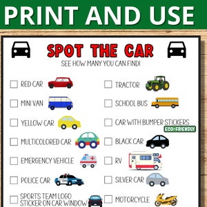 May include: A printable game for children to spot different types of vehicles. The game features a checklist of vehicles including a red car, mini van, tractor, school bus, yellow car, car with bumper stickers, multicolored car, black car, emergency vehicle, RV, police car, silver car, sports team logo sticker on car window, and motorcycle.