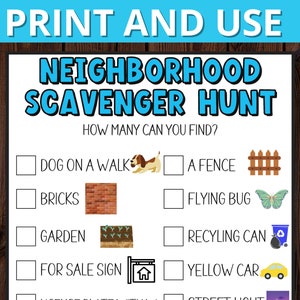 Op de afbeelding: Een afdrukbare buurt speurtocht checklist met de tekst "Print and Use" bovenaan. De titel "Buurt Speurtocht" staat in grote blauwe letters. Bevat illustraties van een hond, hek, bakstenen, vlinder, tuin, recyclingbak, te koop bord en gele auto.
