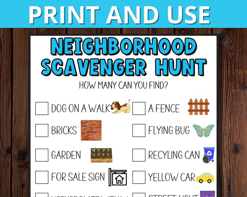 Op de afbeelding: Een afdrukbare buurt speurtocht checklist met de tekst "Print and Use" bovenaan. De titel "Buurt Speurtocht" staat in grote blauwe letters. Bevat illustraties van een hond, hek, bakstenen, vlinder, tuin, recyclingbak, te koop bord en gele auto.