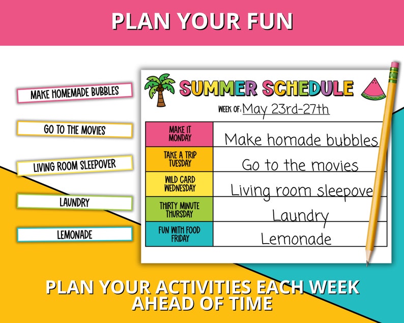 May include: A printable summer schedule featuring a watermelon graphic and a palm tree. The schedule is divided into days of the week, with activities listed for each day. The activities include making homemade bubbles, going to the cinema, having a living room sleepover, doing laundry, and having lemonade.