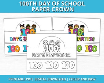 100th Day of School Paper Crown, 100th Day Headband, Printable 100th Day of School Craft