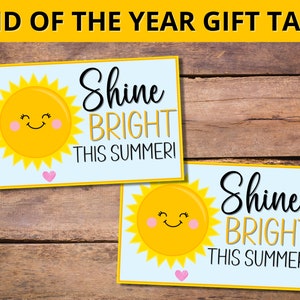 End of the Year Gift Tag for Students and Teachers, Editable Last Day of School Gift Tags, End of School Year Party Summer Tag
