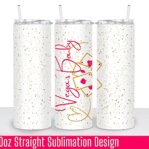 Vegas Baby Sublimation Tumbler Wrap, Straight 20oz Tumbler Wrap, Las Vegas