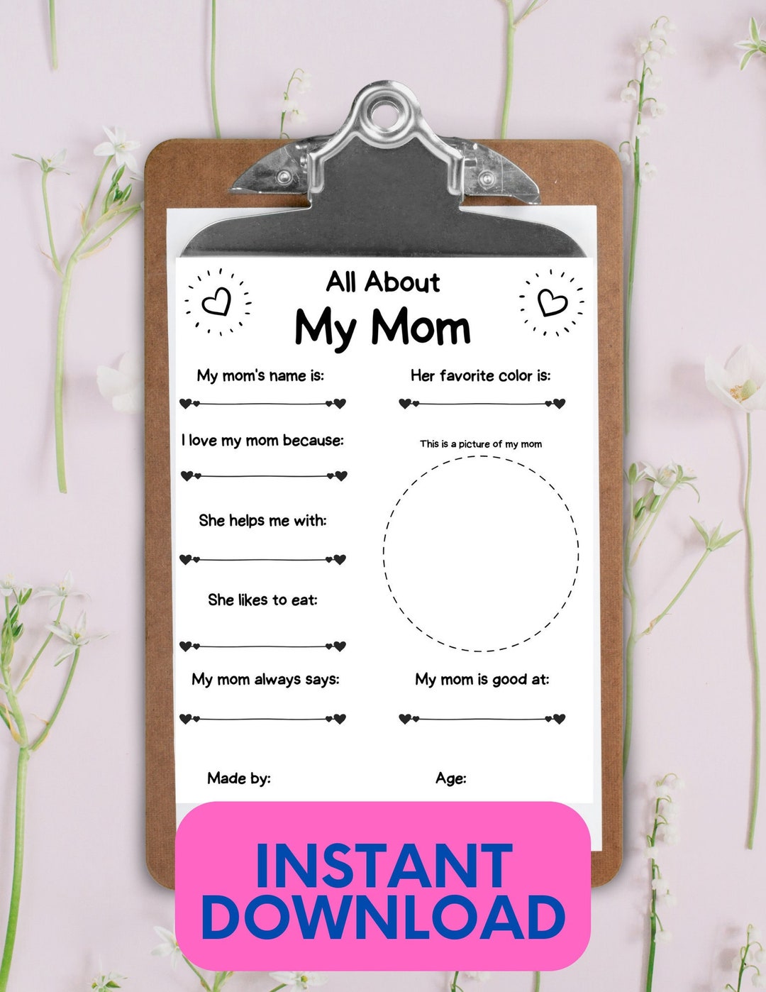 All About My Mom, Fill in the Blank Printable for Mother's Day, Mother