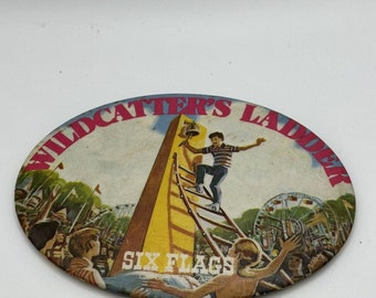 Vintage Six Flags 6 Amusement Park Prize Wildcatter's Ladder Pin Back circa 1965