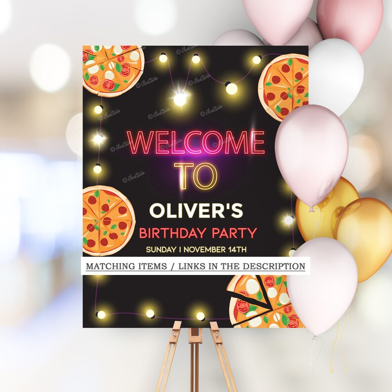 May include: A black welcome sign with neon pink lettering that says "Welcome to Oliver's Birthday Party" with a pizza theme. The sign is decorated with string lights and pizza slices. The sign is on an easel.
