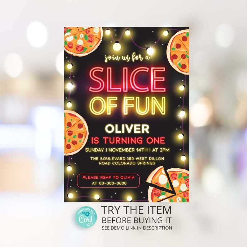 Puede incluir: Un letrero de ne&oacute;n con las palabras "Slice of Fun" en letras rojas y amarillas, con luces de cadena e ilustraciones de pizza. El texto debajo dice "Oliver cumple un a&ntilde;o" con la fecha y la hora del evento. El texto "Por favor, RSVP a Olivia al 00-000-0000" tambi&eacute;n est&aacute; incluido. El texto "Prueba el art&iacute;culo antes de comprarlo. Ver el enlace de demostraci&oacute;n en la descripci&oacute;n" est&aacute; en la parte inferior de la imagen.