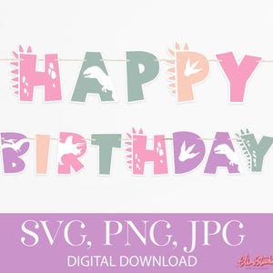 May include: A pink, green, peach, and purple banner with the words "Happy Birthday" in white letters. Each letter has a dinosaur silhouette and dinosaur footprints. The banner is for a dinosaur themed birthday party.