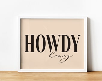 Howdy Honey COWGIRL Digital Print Western Decor