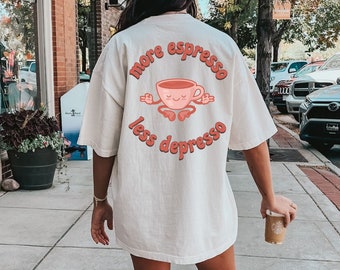 Comfortkleuren, koffieshirt, grappig koffieshirt, trendy koffieshirt, shirt voor geestelijke gezondheid, positief citaatshirt, cadeau voor koffieliefhebber