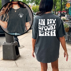 Spooky Era Shirt, Halloween Shirt, Front and Back Halloween Shirt, Halloween Shirt Comfort Colors, In My Spooky Era Shirt, Trendy Halloween