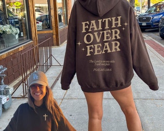 Faith Over Fear Hoodie, Christian Hoodies, Christian Sweatshirt, Jesus Hoodie, Trendy Hoodie, Bible Verse Hoodie, Bible Verse Shirt