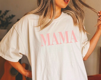 Comfort Colors, Mama Shirt, Mom Gift, Sweatshirt, Pink on Pink, Motherhood, Mama Tshirt, Mom Shirt, Girl Mom Shirt, Girl Mama Shirt