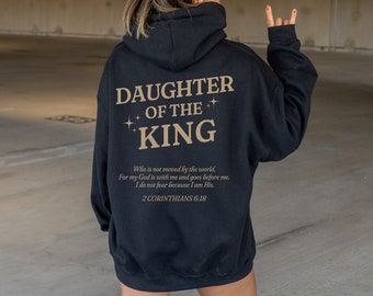 Christelijke hoodies, christelijk sweatshirt, christelijk shirt, christelijke hoodie, Jezus hoodie, Jezus sweatshirt, dochter van de koning hoodie