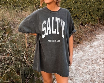Salty Shirt, Matthew 513 Shirt, Salty Beach Shirt, Summer Beach Salty, Comfort Colors, Beach Shirt, Christian Apparel, Bible Verse Shirt