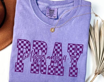 Pray Shirt, Christian Shirt, Christian Comfort Colors Shirt, Pray Comfort Colors Shirt, Bible Verse Shirt, Bible Verse Comfort Colors Shirt