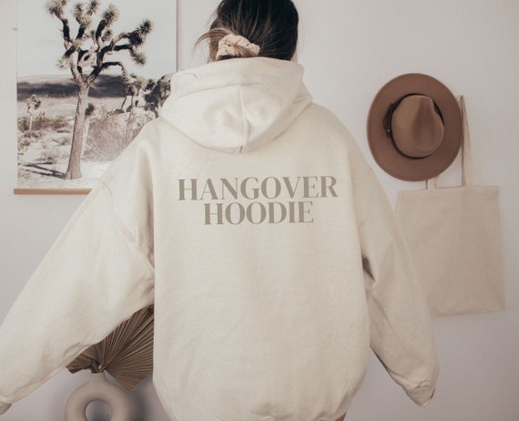 Hungover hoodie cheap