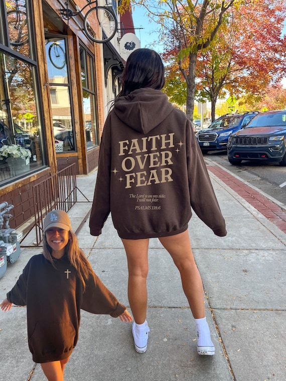 Faith Over Fear Trendy Christian Hoodie Faith Over Fear Trendy Christian Hoodie