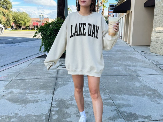 Lake Day Sweatshirt, Lake Life Sweatshirt, Lake Sweatshirt, Lake Life Shirt, Lake Crewneck, Lake Shirt, Sweater for Woman, Lake Day Shirt
