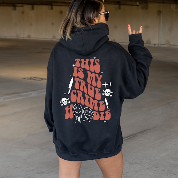 True Crime Hoodie, True Crime Shirt, Crime Show Lover Gift, Criminal TV Show Gift, Trendy True Crime Gift, Gift for True Crime Lover