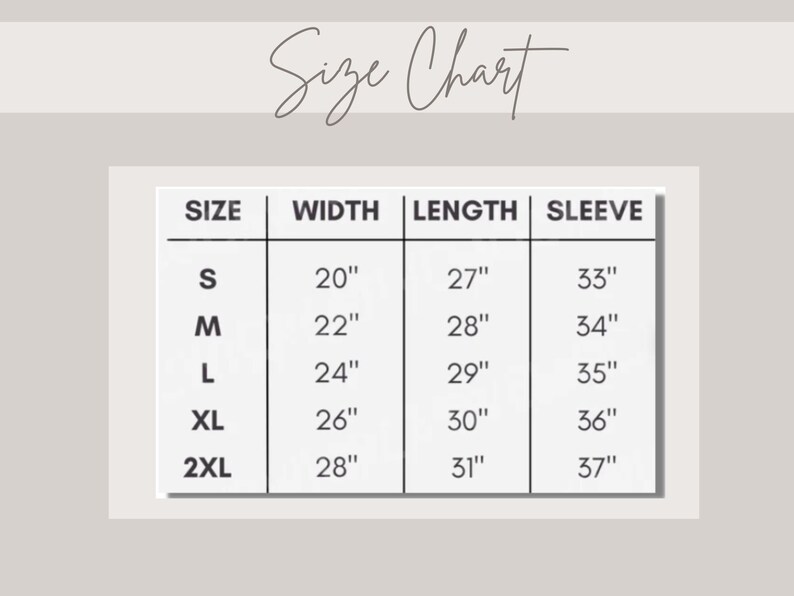 May include: Size chart for a garment with measurements in inches for width, length, and sleeve length. Sizes include S, M, L, XL, and 2XL.