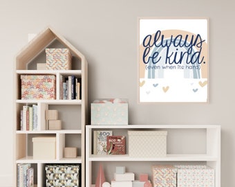 Always Be Kind