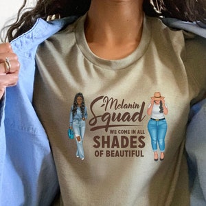 Melanin Squad Shirt, Black Friends Tshirt, Afrocentric Tee, Black Equality, Melanin Shirt, Black Girl Magic T-Shirt, Shirts For Black Women