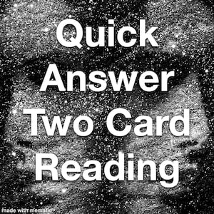 Quick Answer Two Card Tarot Card Reading image 1