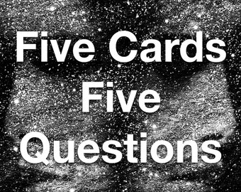 Five Tarot Cards Five Questions Tarot Card Reading