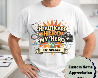 Maglietta personalizzata per eroi della sanità / Regalo personalizzato con nome per papà, figlio, infermiere, medico / Maglietta retrò vintage per operatori sanitari / Apprezzamento per il settore sanitario