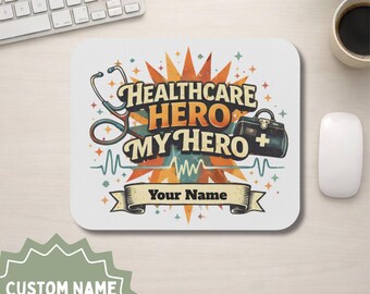 Tappetino per mouse personalizzato per eroi del settore sanitario / Regalo personalizzato con nome per infermieri e medici / Decorazione per la scrivania del personale medico / Regalo di ringraziamento