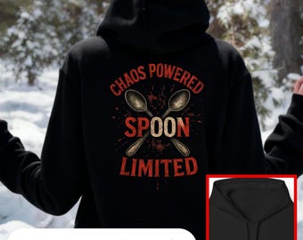 Gothic Spoonie Hoodie "Chaos Powered Spoon Limited", Chronic Illness Awareness Sweatshirt, Humorous Spoon Theory Shirt, Disability Humor