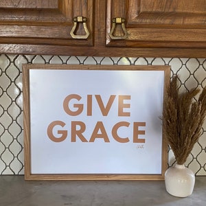 Give Grace Art,Grace Art,Give Grace Print, Grace Artwork,Christian Art,Gift for Christian Friend, Christian Print, Christian Gift, Boho Art