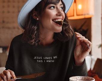 Jesus Loves Me Sweatshirt, Jesus Loves Me Shirt, Christian Sweatshirt, Christian Gift, Baptism Gift, Gift for Mom, Church Sweatshirt