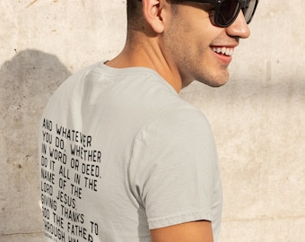 Whatever Shirt, Colossians 3:17 Shirt, Bible Verse Shirt, Whatever You Do Shirt, Christian Shirt, Gift for Guy, Jesus Shirt, Gospel Shirt