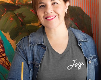Joy Vneck Shirt, Joy Shirt, Christian Shirt, Joy Gift, Christian Gift, Joy, Choose Joy, Celebration, Baptism Gift, Gift for Mom