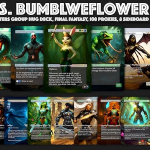 May include: A collection of fantasy-themed trading cards featuring various creatures and characters. The cards have vibrant illustrations and text, with titles like "Ms. Bumbleflower" and "Triskaidekaphile." The deck includes 108 proxies and 8 sideboard cards.