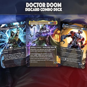 Doctor Doom King of Latervia | Discard Combo Deck, 107 Cards, 7 Card Sideboard, 6 Tokens Cards