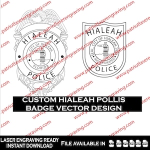 Peut inclure: Conception vectorielle en noir et blanc de deux badges de la police de Hialeah. L'un est circulaire avec un aigle et les mots "City of Hialeah, Florida Police". L'autre est en forme de bouclier avec les mots "Hialeah Police". Le texte en bas indique "Custom Hialeah Police Badge Vector Design."