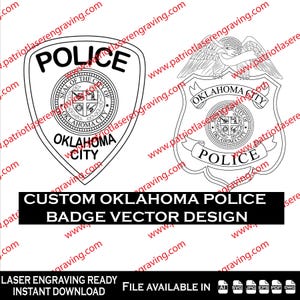 May include: Black and white vector designs of Oklahoma City Police badges. One badge is shield-shaped with "POLICE" at the top and "OKLAHOMA CITY" at the bottom. The other badge features an eagle and banner.